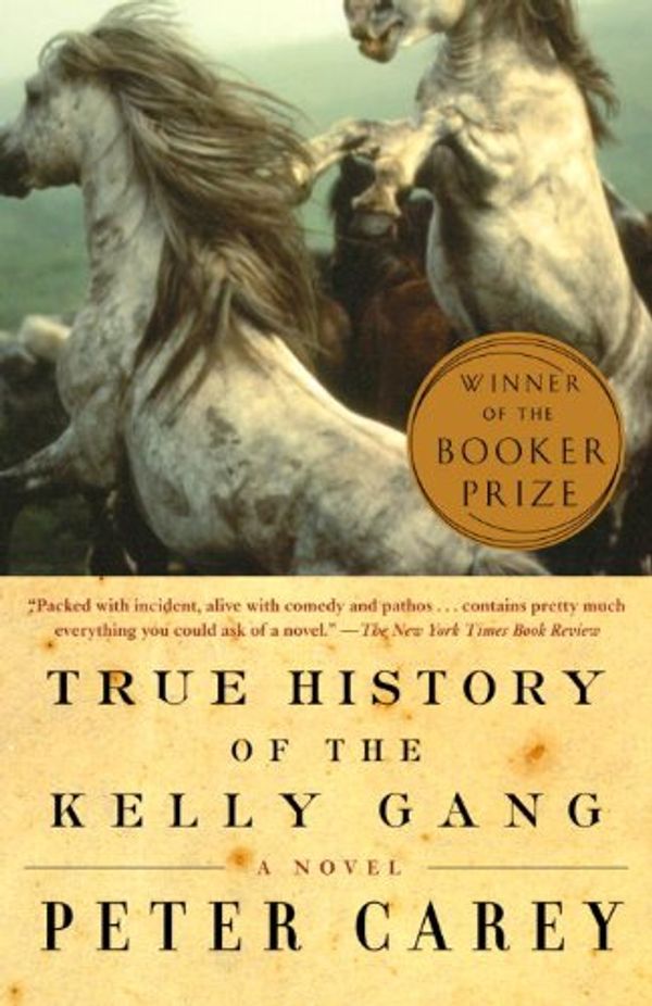 Cover Art for 9780613458443, True History of the Kelly Gang by Peter Carey