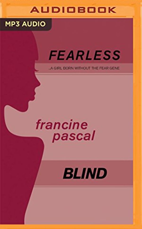 Cover Art for 9781511341530, Blind by Francine Pascal