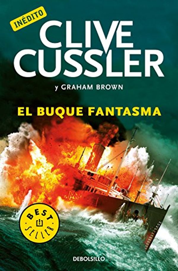 Cover Art for B019JC5Z2M, El buque fantasma by Clive Cussler, Graham Brown