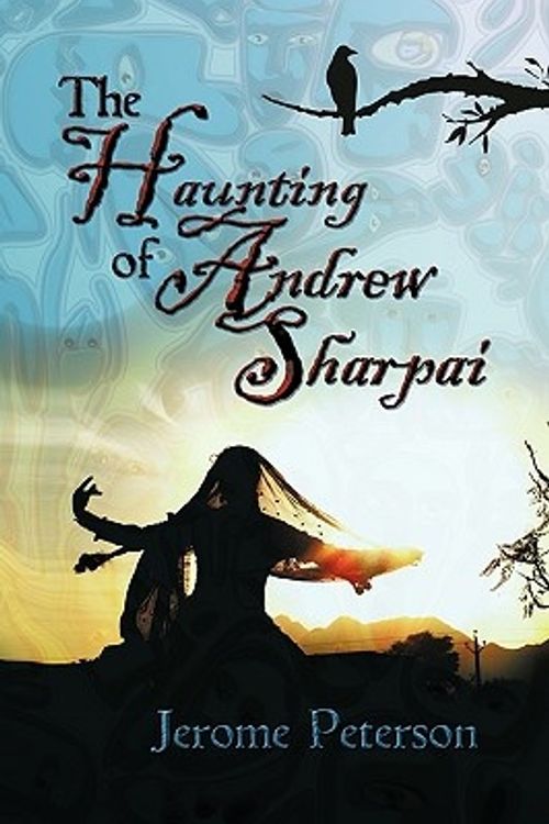Cover Art for 9781608607976, Haunting of Andrew Sharpai by Jerome Peterson