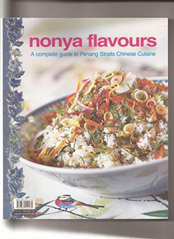 Cover Art for 9789839512175, Nyonya Flavours: A Complete Guide to Penang Straits Chinese Cuisine by Julie Wong