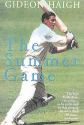 Cover Art for 9781876485214, The Summer Game: Australian in Test Cricket 1949-71: Australia in Test Cricket 1949-71 by Gideon Haigh