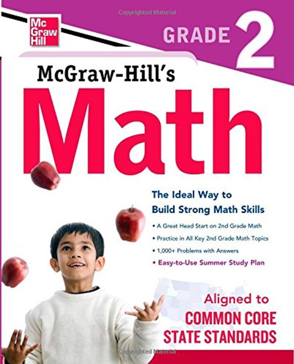 Cover Art for 9780071775984, McGraw-Hill Math Grade 2 by Editors McGraw-Hill