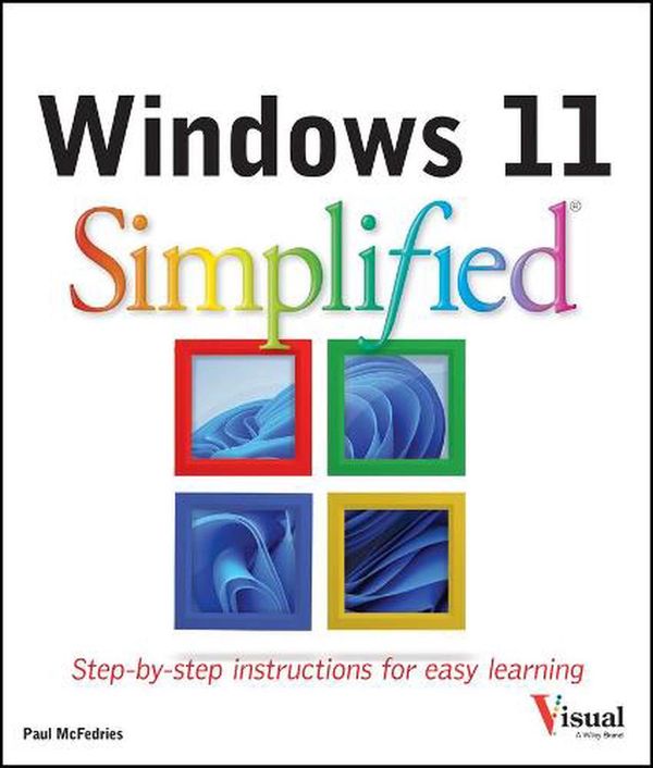 Cover Art for 9781119893080, Windows 11 Simplified by Paul McFedries