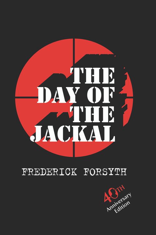 Cover Art for 9780091937386, The Day Of The Jackal by Frederick Forsyth