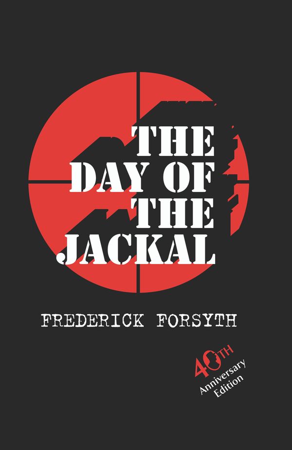 Cover Art for 9780091937386, The Day Of The Jackal by Frederick Forsyth