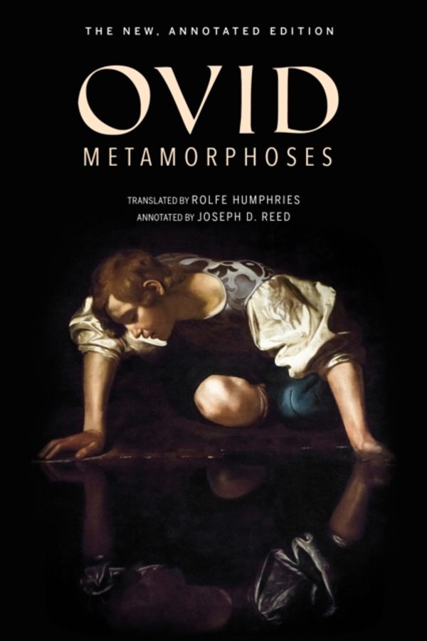 Cover Art for 9780253033598, MetamorphosesThe New, Annotated Edition by Ovid