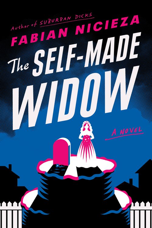 Cover Art for 9780593191293, The Self-Made Widow by Fabian Nicieza