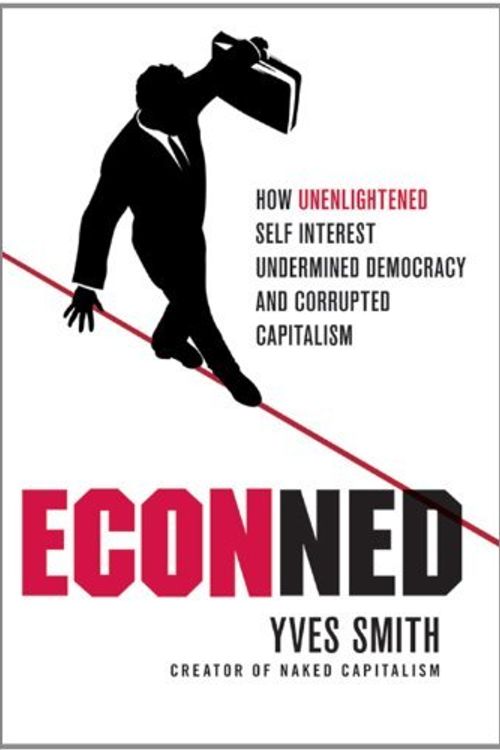 Cover Art for 9780230620513, ECONned by Yves Smith