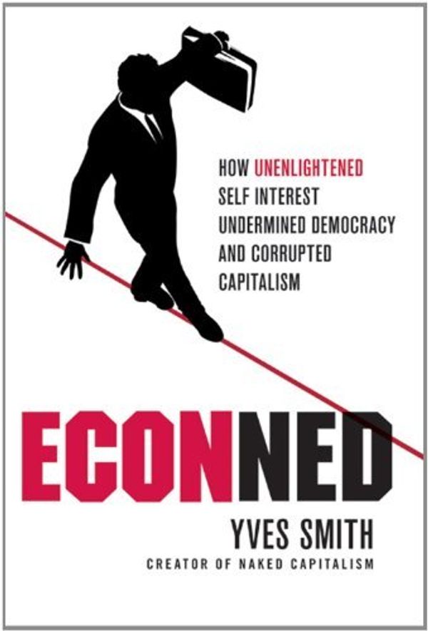 Cover Art for 9780230620513, ECONned by Yves Smith