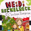 Cover Art for 9781442481244, Heidi Heckelbeck and the Christmas Surprise by Wanda Coven