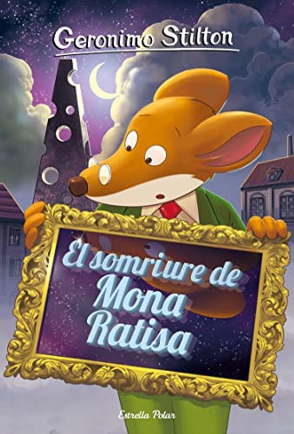 Cover Art for B00FAMK3UA, El somriure de Mona Ratisa (GERONIMO STILTON. ELS GROCS Book 7) (Catalan Edition) by Geronimo Stilton
