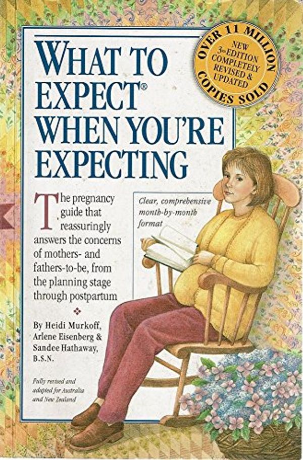 Cover Art for 9780732270827, What to Expect When You're Expecting by Arlene; Murkoff Eisenberg