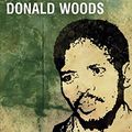 Cover Art for 9781549828652, Biko: The powerful biography of Steve Biko and the struggle of the Black Consciousness Movement by Donald Woods