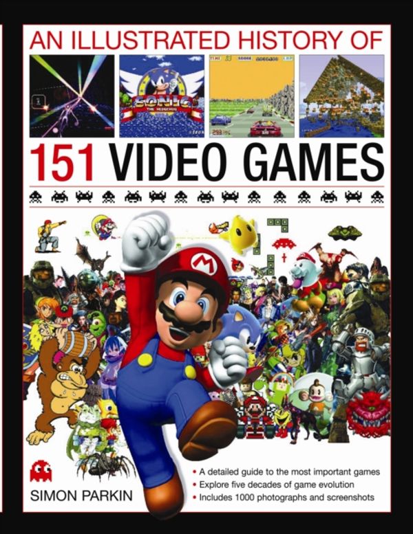 Cover Art for 9780754823902, The Illustrated History of Videogames by Simon Parkin