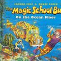 Cover Art for 9780780743496, The Magic School Bus on the Ocean Floor by Joanna Cole
