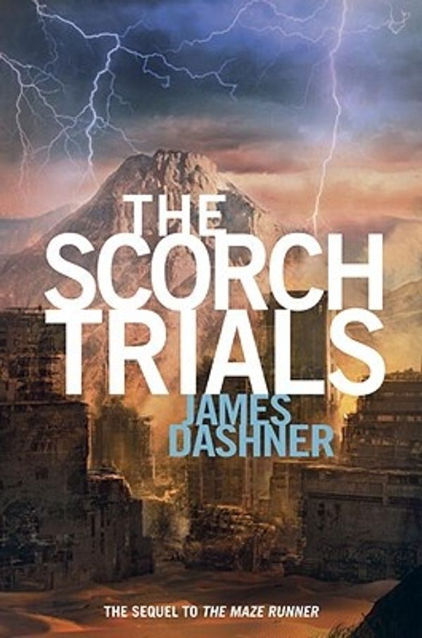 Cover Art for 9780385907453, The Scorch Trials by James Dashner