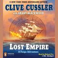 Cover Art for 9781101436707, Lost Empire by Clive CusslerOn Tour