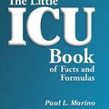 Cover Art for 9781451161564, The Little ICU Book by Paul L Marino, Kenneth M Sutin