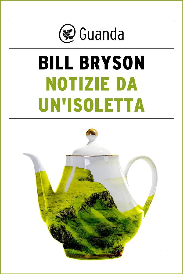 Cover Art for 9788823515710, Notizie da Un'Isoletta by Bill Bryson