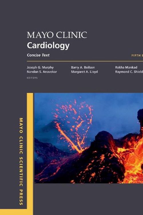 Cover Art for 9780197599532, Mayo Clinic Cardiology 5th edition: Concise Textbook by Murphy