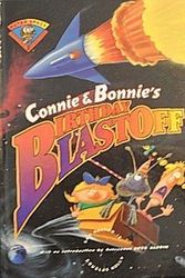 Cover Art for 9781883772109, Connie and Bonnie's Birthday Blastoff by Ray Nelson, Douglas Kelly, Michelle Roehm