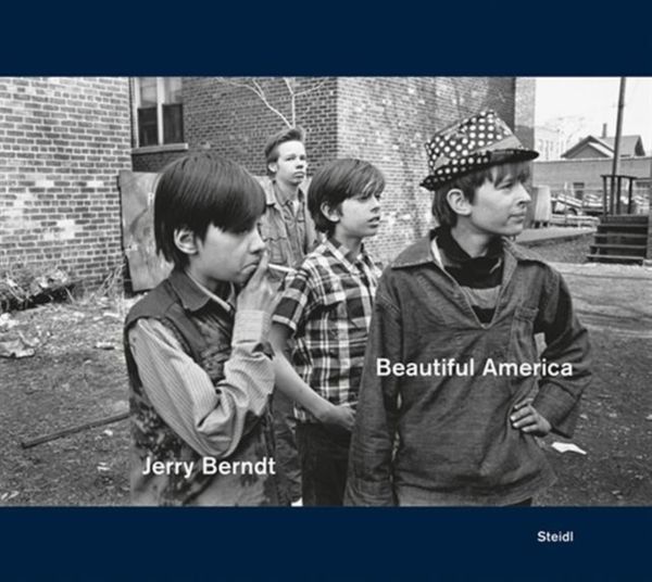 Cover Art for 9783869308982, Jerry Berndt: Beautiful America by Jerry Berndt