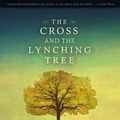 Cover Art for B005M1ZIGI, The Cross and the Lynching Tree by James H. Cone
