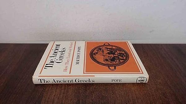 Cover Art for 9780715370810, The Ancient Greeks by Maurice Pope