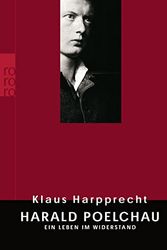 Cover Art for 9783499622281, Harald Poelchau by Klaus Harpprecht