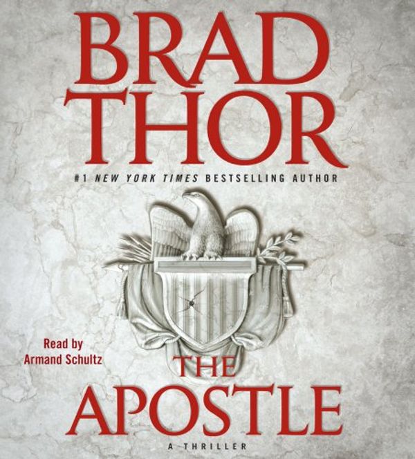 Cover Art for 9780743579315, The Apostle by Brad Thor