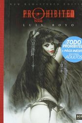Cover Art for 9788467902952, Prohibited book by Luis Royo
