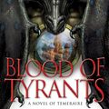 Cover Art for 9780345522917, Blood of Tyrants by Naomi Novik