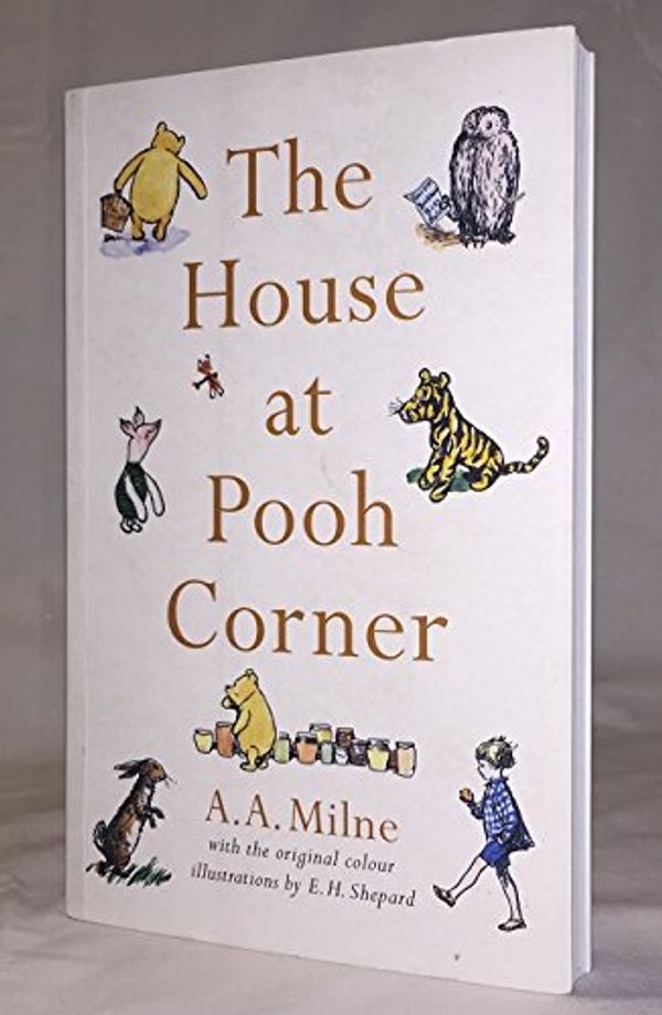 Cover Art for 9780749701161, The House at Pooh Corner by A. A. Milne