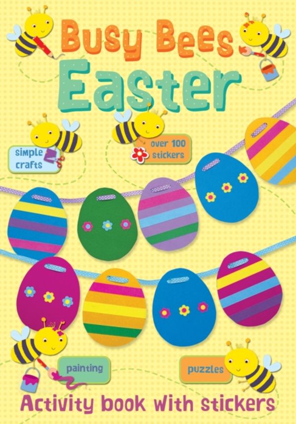 Cover Art for 9780745963730, Busy Bees Easter by Christina Goodings