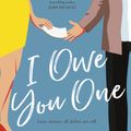 Cover Art for 9781524799038, I Owe You One by Sophie Kinsella
