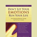 Cover Art for 9781458755957, Don't Let Your Emotions Run Your Life by Scott E. Spradlin