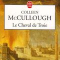 Cover Art for 9782253151258, Le cheval de Troie by C McCullough