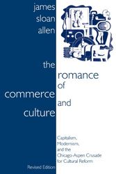 Cover Art for 9780870816543, The Romance of Commerce and Culture by James Sloan Allen