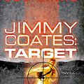 Cover Art for 9780060772673, Jimmy Coates: Target by Joe Craig