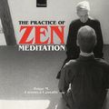 Cover Art for 9781855383135, The Practice of Zen Meditation by Hugo Enomiya-Lassalle