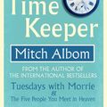Cover Art for B008FQ1O1K, The Time Keeper by Mitch Albom