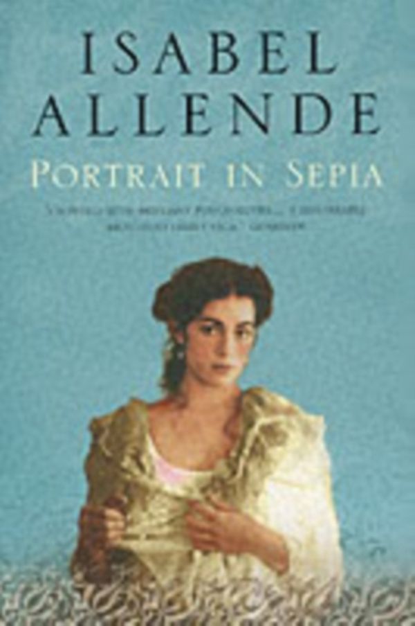 Cover Art for 9780007123018, Portrait in Sepia by Isabel Allende