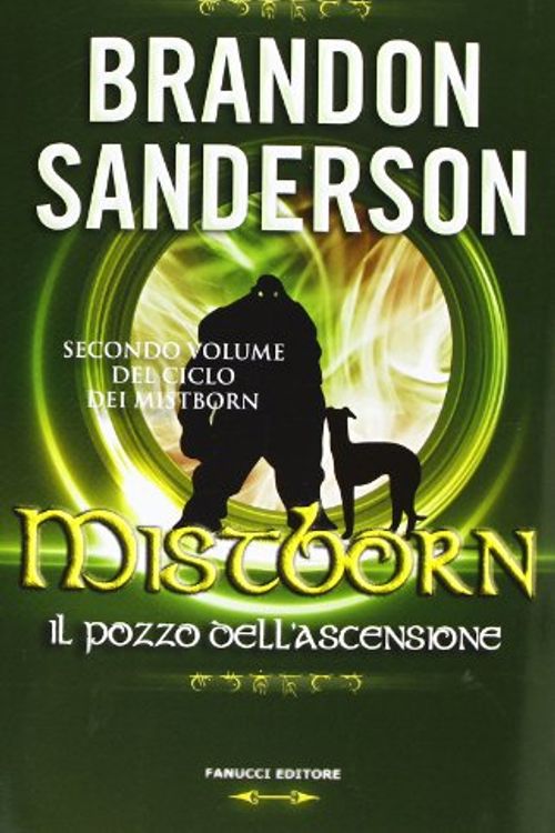 Cover Art for 9788834721377, Mistborn: Il Pozzo dell'Ascensione by Brandon Sanderson