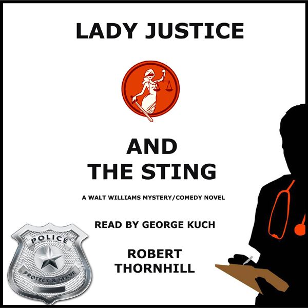 Cover Art for B01N21UYO4, Lady Justice and the Sting (Unabridged) by Unknown