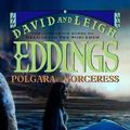 Cover Art for 9780002243216, Polgara the Sorceress (Voyager) by David Eddings, Leigh Eddings