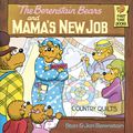 Cover Art for 9780385370455, The Berenstain Bears and Mama's New Job by Stan Berenstain