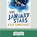 Cover Art for 9780369335753, The January Stars by Kate Constable