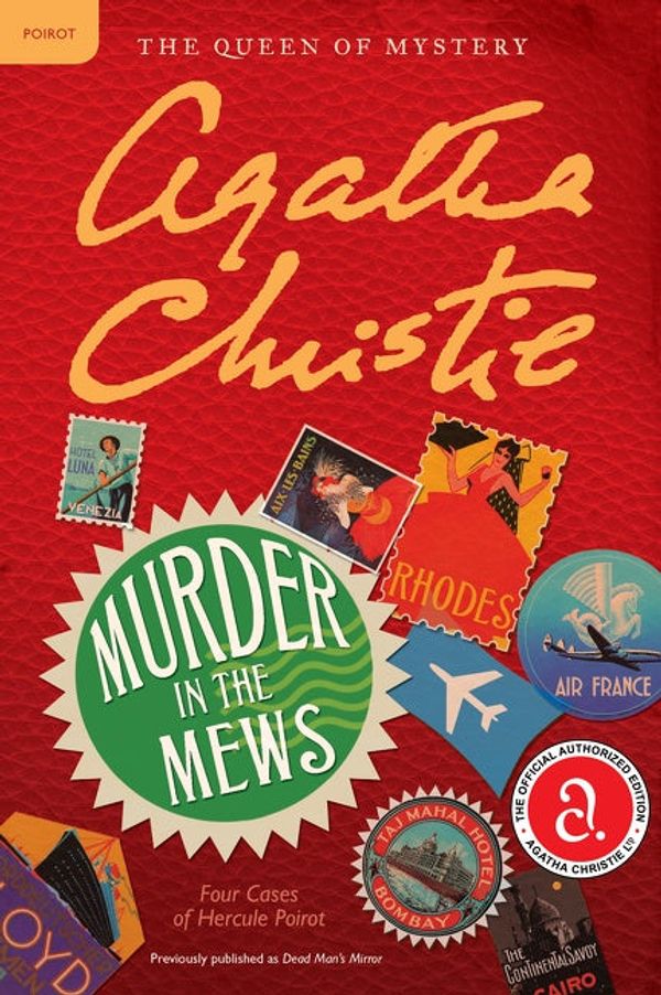 Cover Art for 9780061763366, Murder in the Mews: Four Cases of Hercule Poirot by Agatha Christie