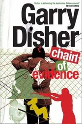 Cover Art for 9781921145414, Chain of Evidence by Garry Disher